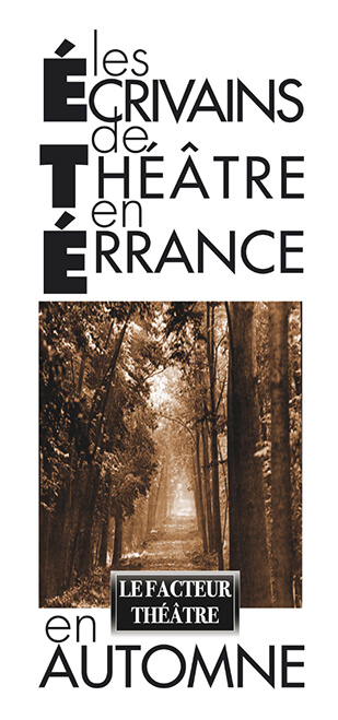 Affiche les Écrivains de Théâtre en Érrance en Automne