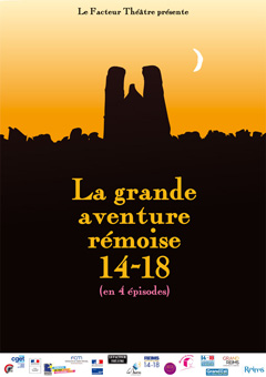 La grande aventure rémoise en 4 épisodes